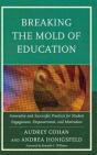 Breaking The Mold Of Education - Preview
