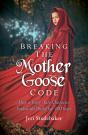 Breaking The Mother Goose Code - Preview