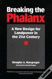 Breaking The Phalanx
