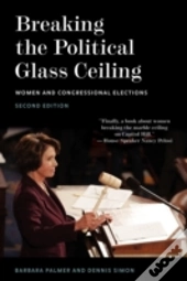 Breaking The Political Glass Ceiling
