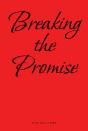 Breaking The Promise - Preview