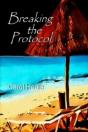 Breaking The Protocol - Preview