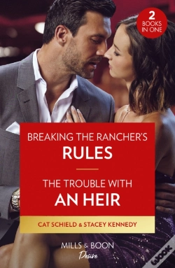 Capa do artigo Breaking The Rancher'S Rules / The Trouble With An Heir Â€“ 2 Books In 1