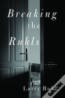 Breaking The Ruhls