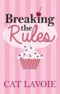 Breaking The Rules - Preview
