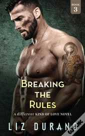 Breaking The Rules