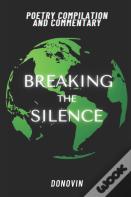 Breaking The Silence