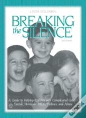 Breaking The Silence