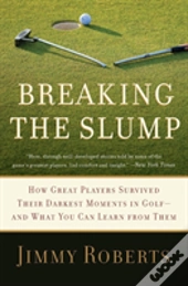 Breaking The Slump
