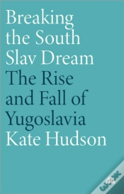 Capa do artigo Breaking The South Slav Dream