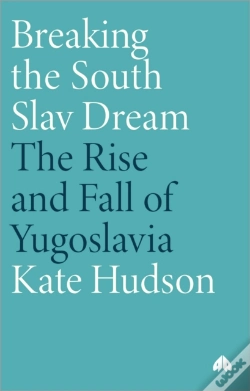 Capa do artigo Breaking The South Slav Dream