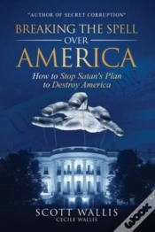 Capa do artigo Breaking The Spell Over America