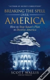 Capa do artigo Breaking The Spell Over America