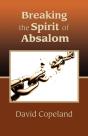 Breaking The Spirit Of Absalom - Preview