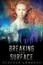Breaking The Surface - Preview