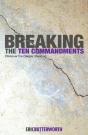 Breaking The Ten Commandments - Preview