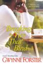 Breaking The Ties That Bind - Preview
