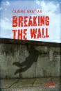 Breaking The Wall - Preview