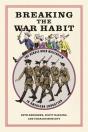 Breaking The War Habit - Preview