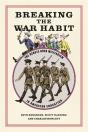 Breaking The War Habit - Preview