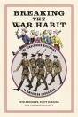 Breaking The War Habit - Preview
