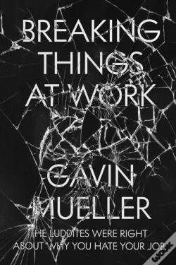 Capa do artigo Breaking Things At Work