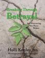 Breaking Through Betrayal - Preview