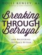 Breaking Through Betrayal - Preview