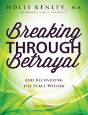 Breaking Through Betrayal - Preview