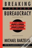 Breaking Through Bureaucracy