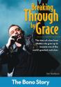 Breaking Through By Grace: The Bono Story - Preview