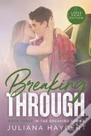 Breaking Through (Large Print)