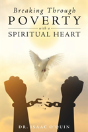 Breaking Through Poverty With A Spiritual Heart - Preview