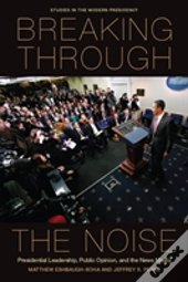 Breaking Through The Noise