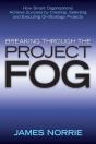 Breaking Through The Project Fog - Preview