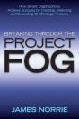 Breaking Through The Project Fog - Preview