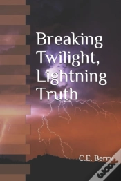 Capa do artigo Breaking Twilight, Lightning Truth