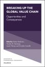 Breaking Up The Global Value Chain - Preview