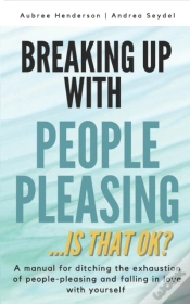Capa do artigo Breaking Up With People-Pleasing