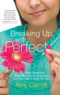 Breaking Up With Perfect - Preview