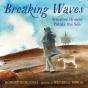 Breaking Waves - Preview