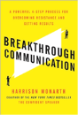 Breakthrough Communication: A Powerful 4-Step Process For Overcoming Resistance And Getting Results - Preview