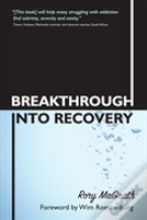 Breakthrough Into Recovery