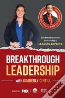 Breakthrough Leadership With Kimberly O'Neill