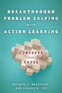 Breakthrough Problem Solving With Action Learning - Preview