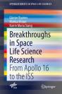 Breakthroughs In Space Life Science Research - Preview