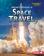 Breakthroughs In Space Travel - Preview