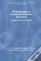 Breakthroughs In Sustainable Business Education