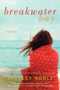 Breakwater Bay: A Novel - Preview