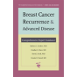 Breast Cancer Recurrence And Advanced Disease - Preview